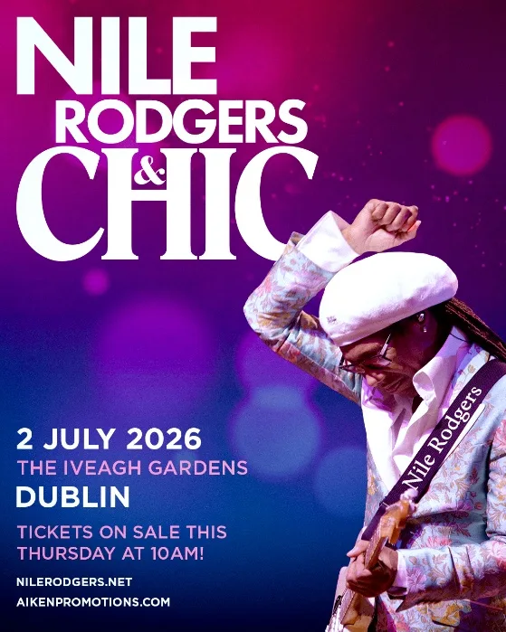 Nile Rodgers &Amp; Chic Announce Dublin Show At The Iveagh Gardens In July 2026 11